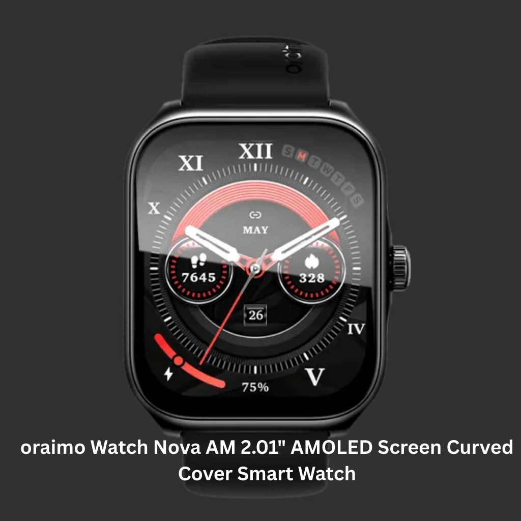 Oraimo Watch Nova AM 2.01" AMOLED Screen Curved Cover Smart Watch
